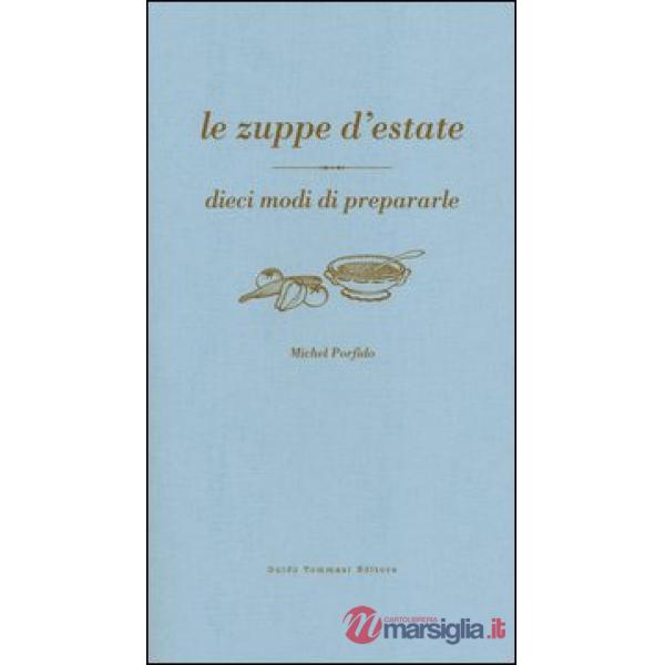 Zuppe d'estate (Le)