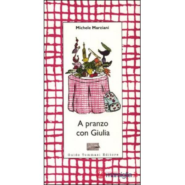 A pranzo con Giulia