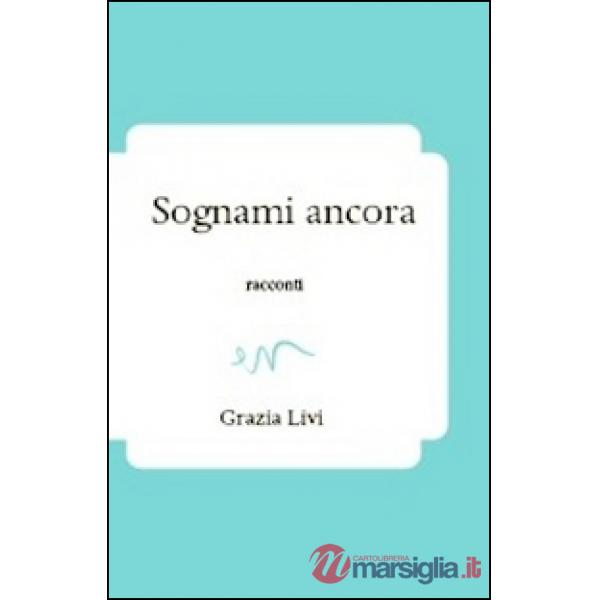 Sognami ancora