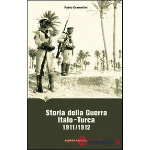 Storia della guerra italo-turca (1911-1912)