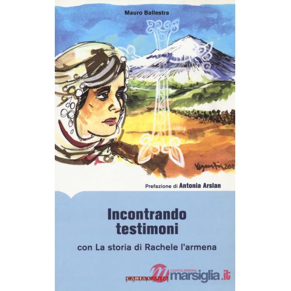 Incontrando testimoni