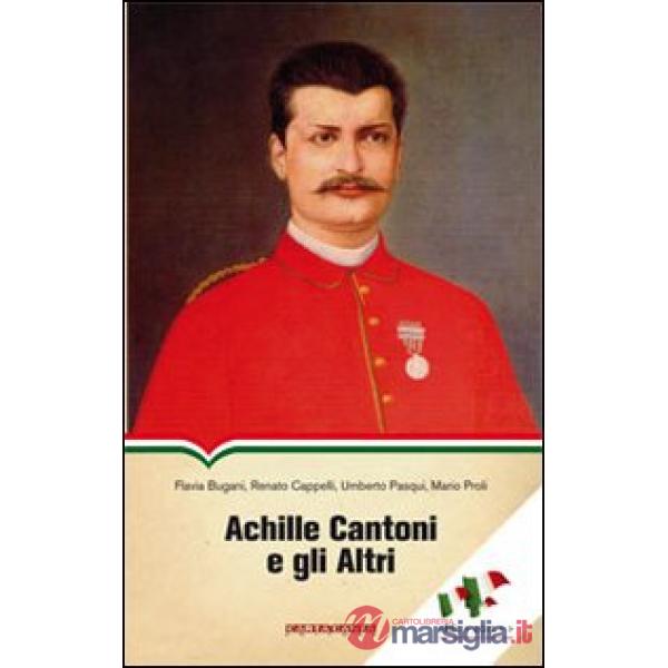 Achille Cantoni e gli altri