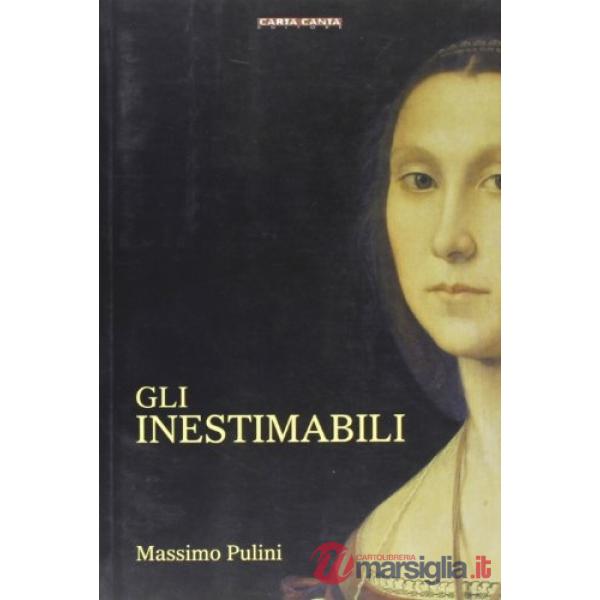 Inestimabili (Gli)