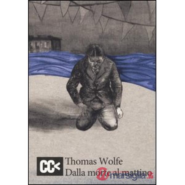 Dalla morte al mattino