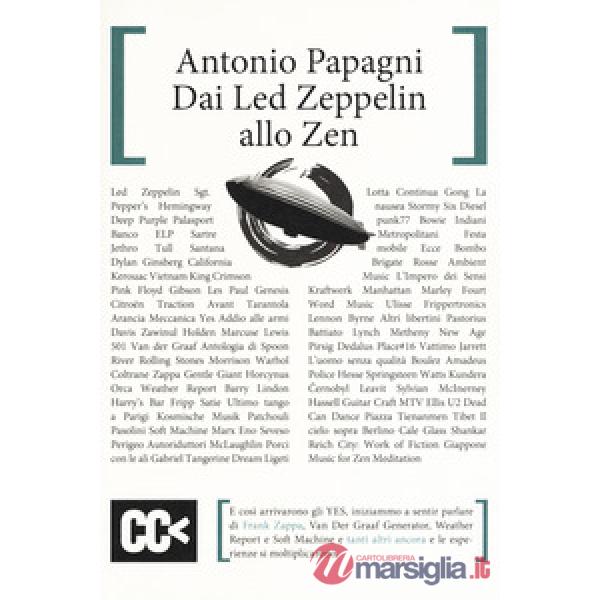 Dai Led Zeppelin allo Zen