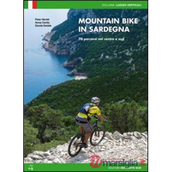 Mountain bike in Sardegna. 70 percorsi nel centro e nel sud