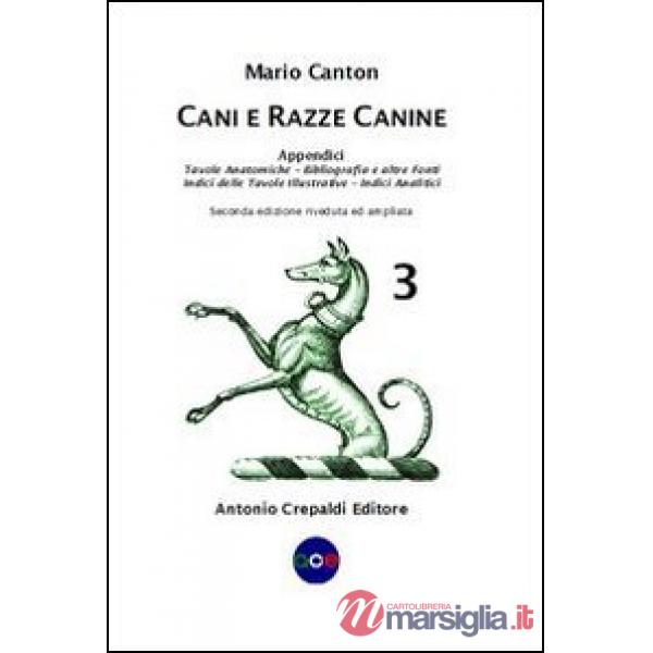 Cani e razze canine. Vol. 3: Appendici
