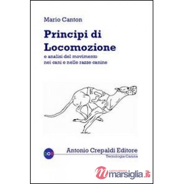Principi di locomozione e analisi del movimento nei cani e nelle razze canine