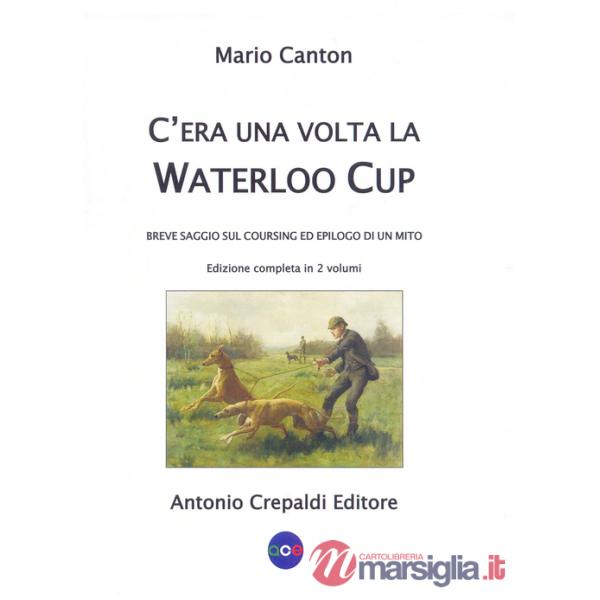 C'era una volta la Waterloo Cup. Breve saggio sul coursing ed epilogo di un mito