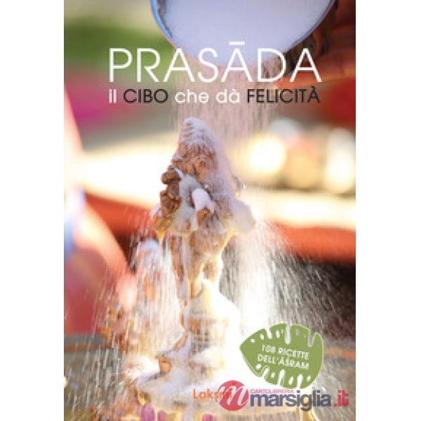 Prasada. Il cibo che dà felicità