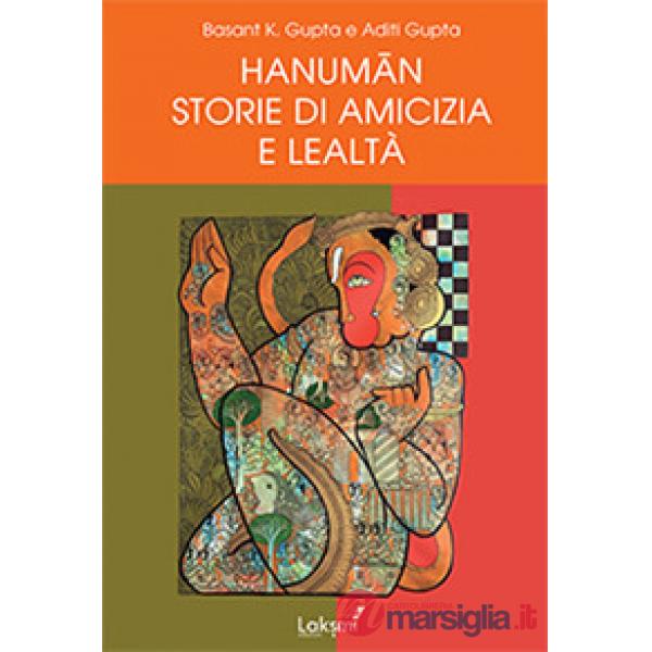 Hanuman. Storie di amicizia e lealtà