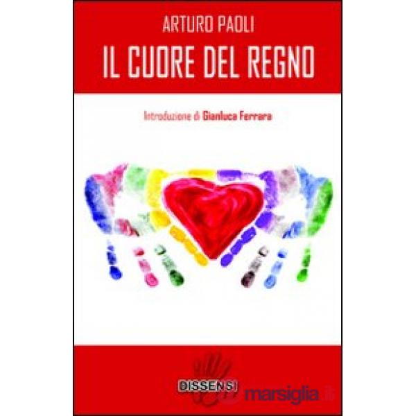 Cuore del regno (Il)