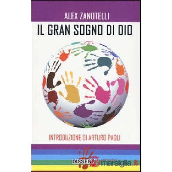 Gran sogno di Dio (Il)