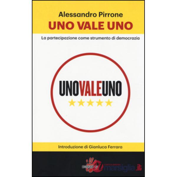 Uno vale uno. La partecipazione come strumento di democrazia