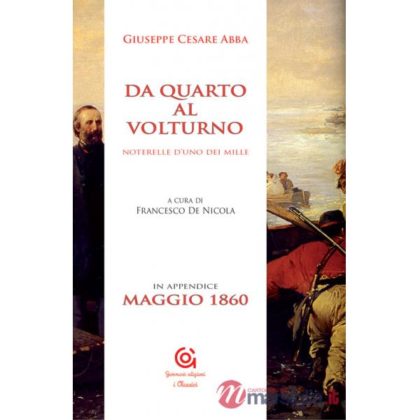 Da Quarto al Volturno e noterelle d'uno dei mille