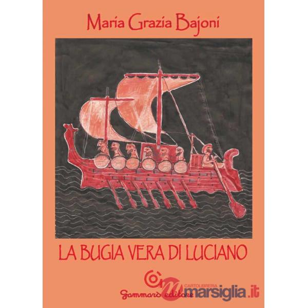 Bugia vera di Luciano (La)