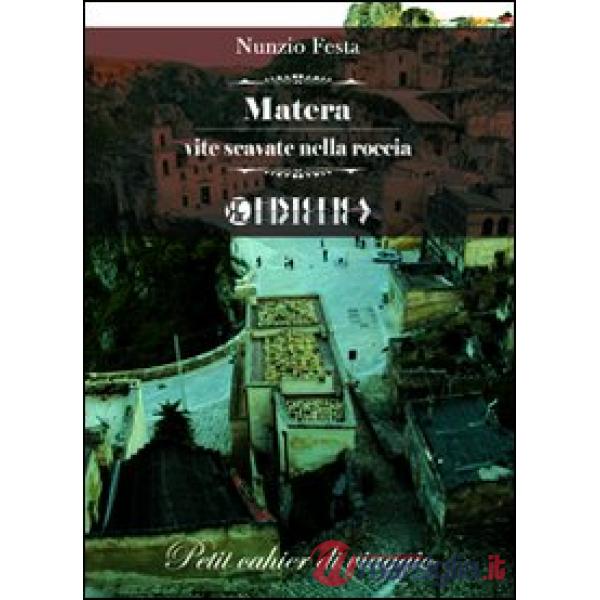 Matera vite scavate nella roccia