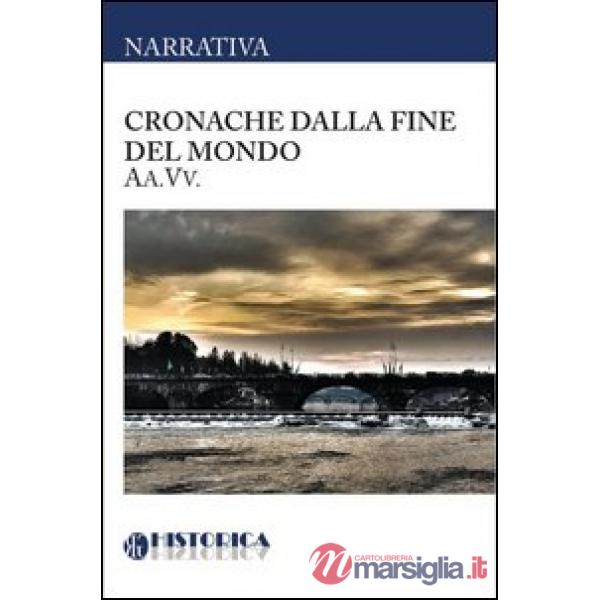 Cronache dalla fine del mondo