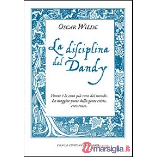 Disciplina del dandy (La)