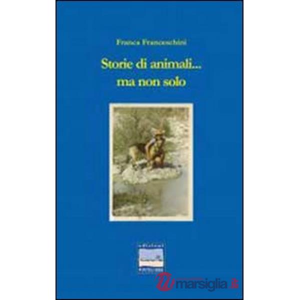 Storie di animali e non solo