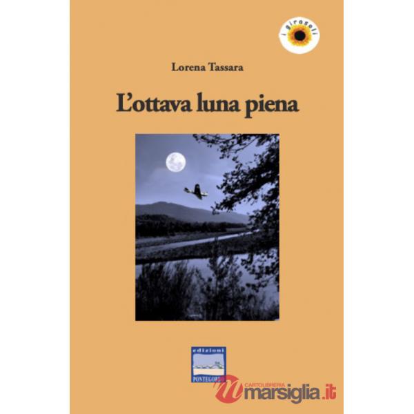 Ottava luna piena (L')