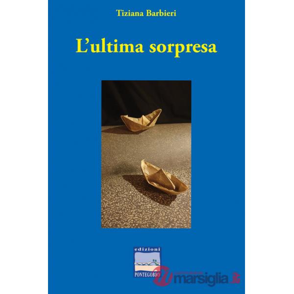 Ultima sorpresa (L')