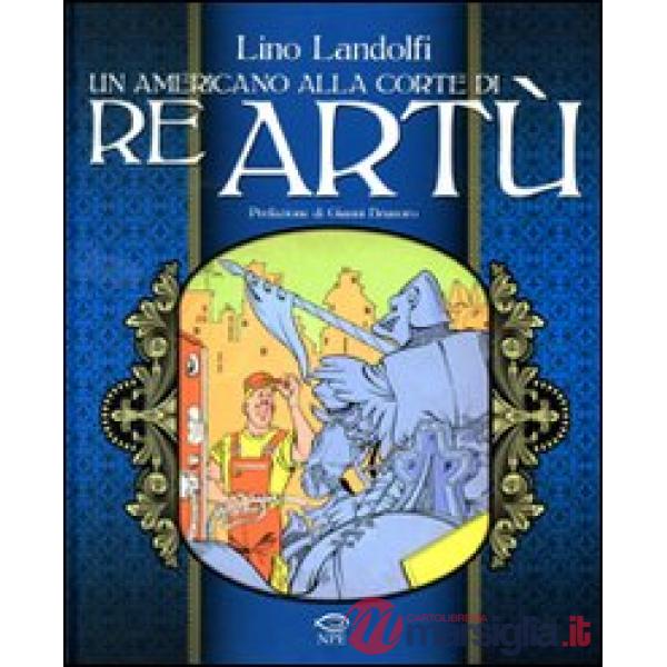Americano alla corte di re Artù (Un)