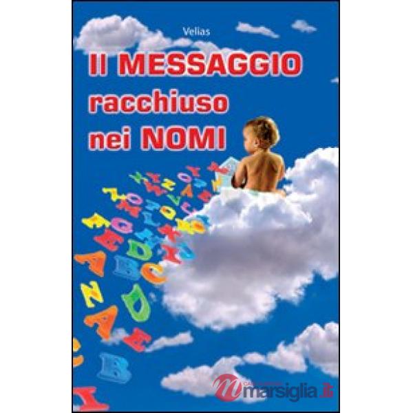 Messaggio racchiuso nei nomi (Il)