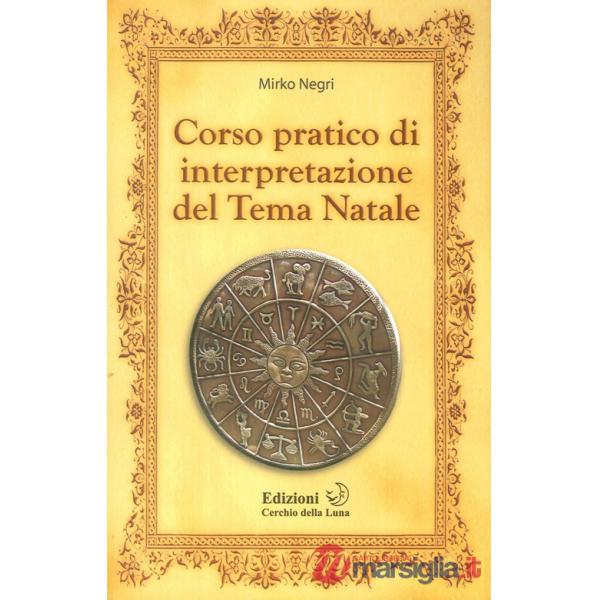 Corso pratico di interpretazione del tema natale