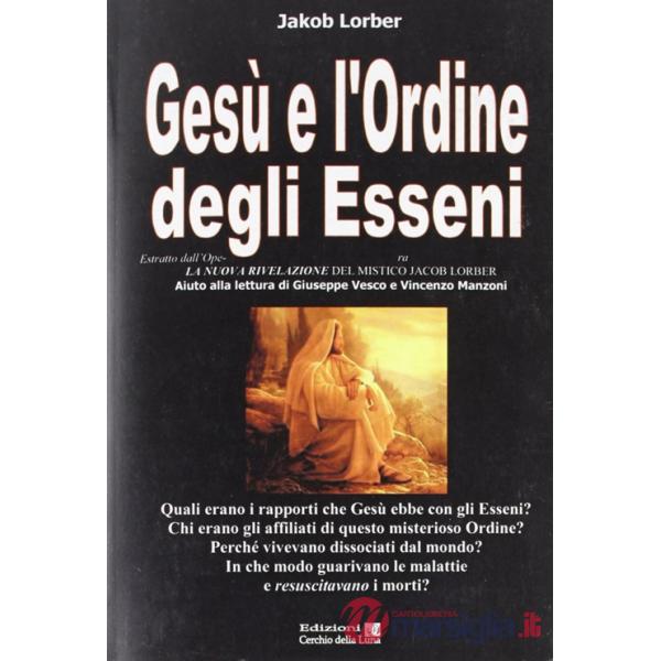 Gesù e l'ordine degli Esseni