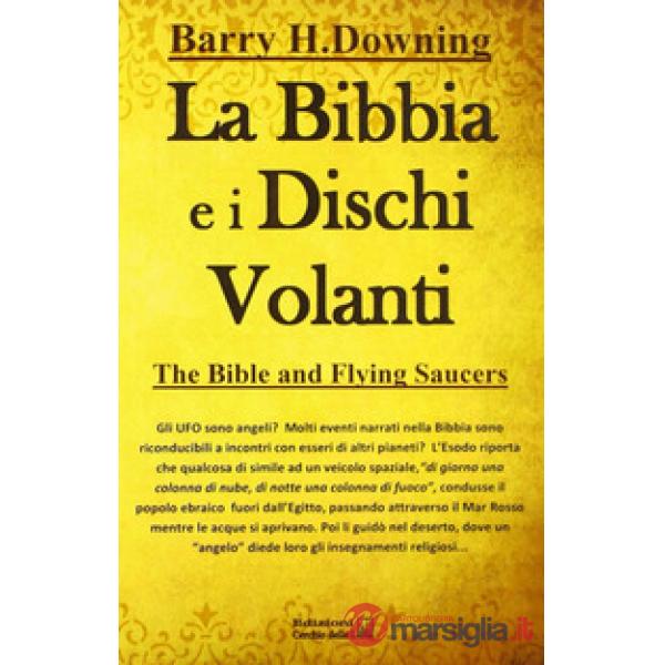 Bibbia e i dischi volanti (La)