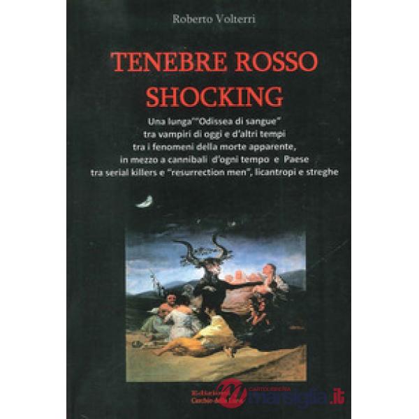Tenebre rosso shocking