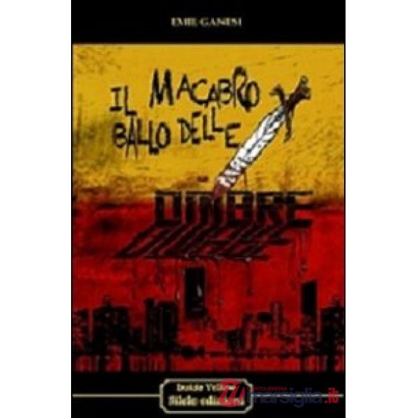 Macabro ballo delle ombre (Il)