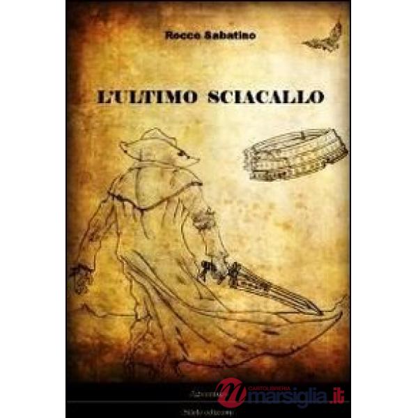 Ultimo sciacallo (L')