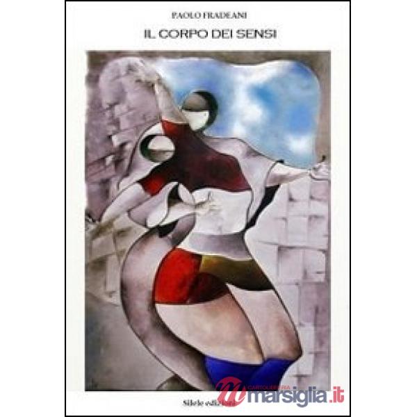Corpo dei sensi (Il)