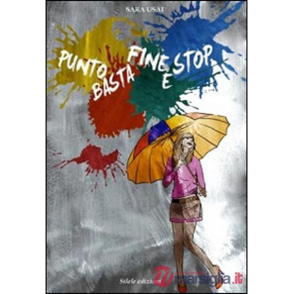 Punto basta fine e stop