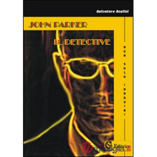 John Parker il detective