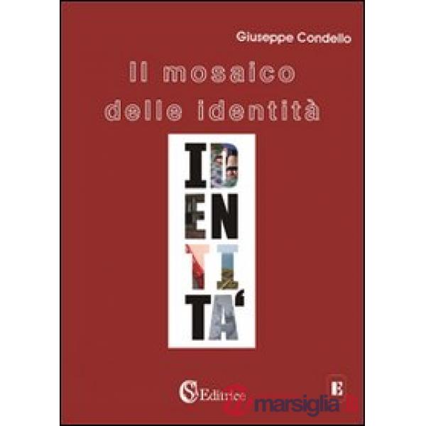 Il mosaico delle identità
