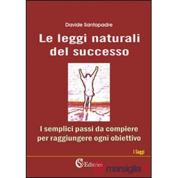 Leggi naturali del successo (Le)