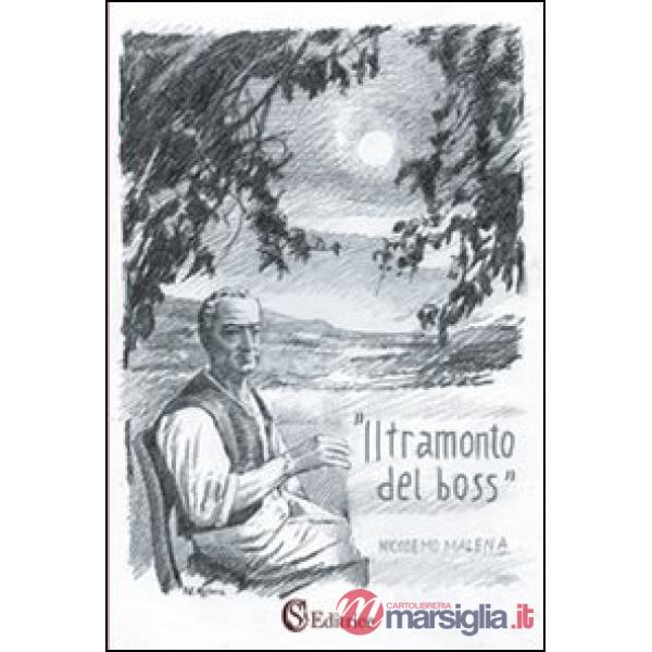 Tramonto del boss (Il)