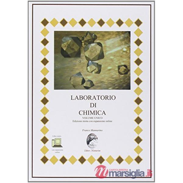 LABORATORIO DI CHIMICA VOLUME UNICO EDIZIONE MISTA CON ESP. ONLINE