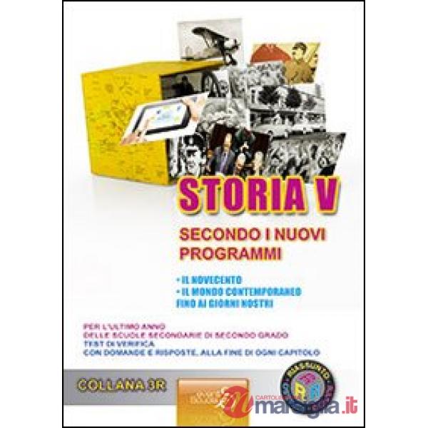 SINTESI DI STORIA 5. IL NOVECENTO, IL MONDO CONTEMPORANEO FINO AI GIORNI NOSTRI. PER L'ULTIMO ANNO DELLE SCUOLE SECONDARIE DI 