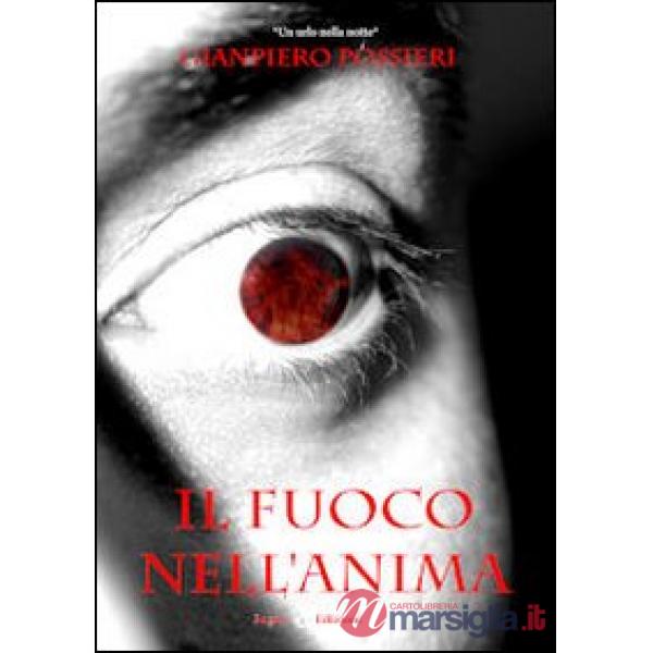Fuoco nell'anima (Il)