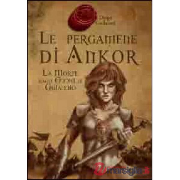 Pergamene di Ankor (Le)