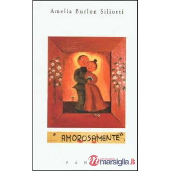 Amorosamente
