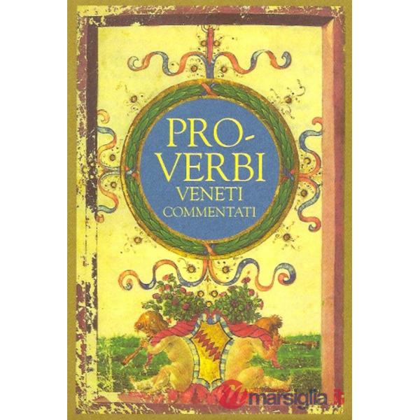 Proverbi veneti commentati
