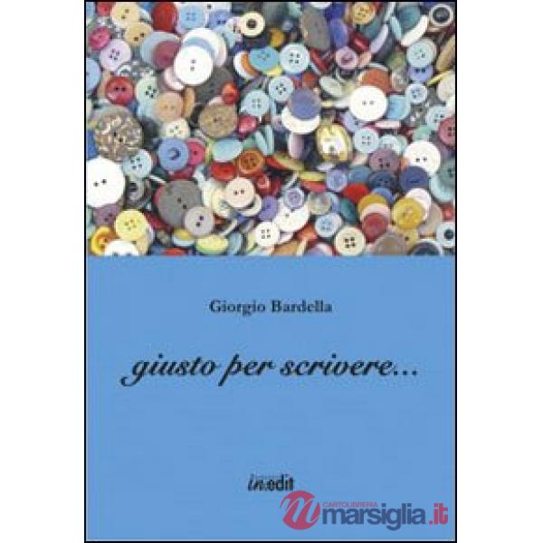 Giusto per scrivere...