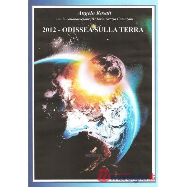 2012: Odissea sulla terra