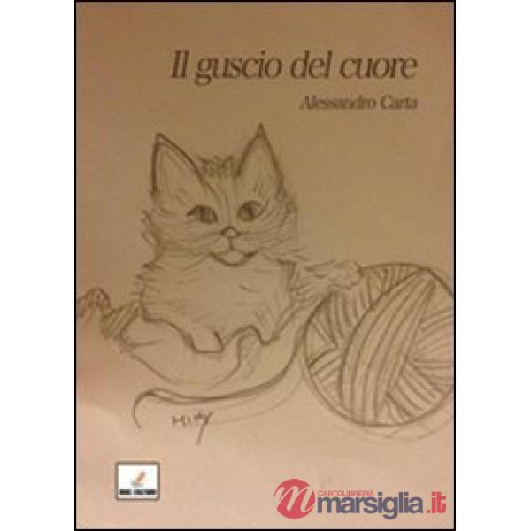 Guscio del cuore (Il)