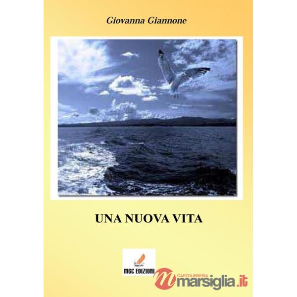 Nuova vita (Una)